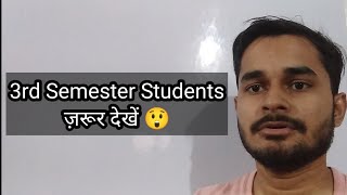 3rd Semester RGPV  RGPV BTech 3rd Semester  Exam से पहले ज़रूर देखें 😲 [upl. by Nawiat]