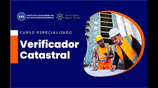 👷 Curso Especializado Verificador Catastral  ILCJ [upl. by Conrad]