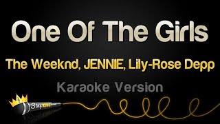 The Weeknd JENNIE Lily Rose Depp  One Of The Girls Karaoke Version [upl. by Nnaik]