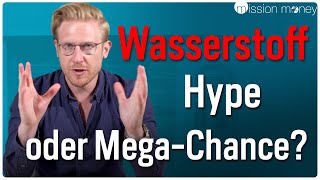 WasserstoffAktien So kannst du wirklich vom Hype profitieren  Mission Money [upl. by Kelcey642]