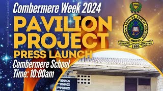 Combermere Week 2024  Pavilion Project Launch [upl. by Azne]