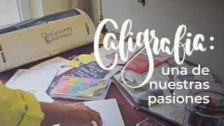 La Caligrafía  Conoce Nuestra Pasión del Lettering [upl. by Abih]