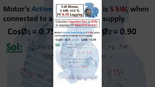 Capacitor Calculation for 3 Phase Motor  Capacitor Calculation for Power Factor Correction [upl. by Kain845]