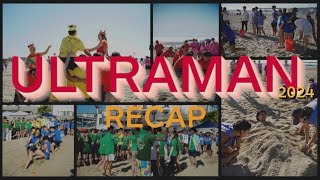 Ultraman 2024 Recap [upl. by Bea]