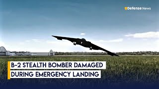 B2 Stealth Bomber Damaged During Emergency Landing at Whiteman AFB [upl. by Aro663]