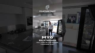 Discover the walkthrough of the MY6 by Fountaine Pajot a luxury and spacious power catamaran [upl. by Enal]