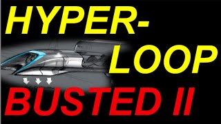 Elon Musks Hyperloop BUSTED [upl. by Enitsrik]