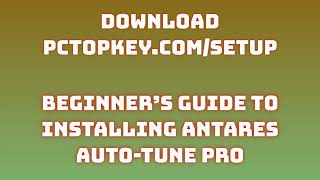 How To Download and Install Antares AutoTune Pro Manual [upl. by Zilef911]