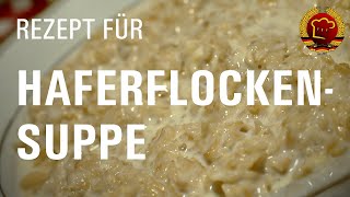 Klassische süße Haferflockensuppe einfach selber kochen mit diesem DDR Rezept Porridge Rezept [upl. by Leamse]