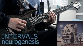 Intervals  neurogenesis Guitar Cover [upl. by Martyn]