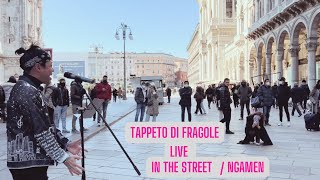 EKI  TAPPETO DI FRAGOLE LIVE IN THE STREETNGAMEN [upl. by Samaj]