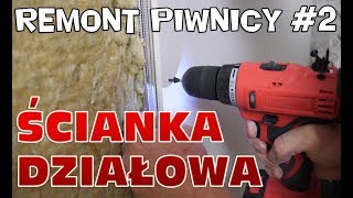 Ścianka działowa z płyt gk  drzwi  Remont piwnicy 2 [upl. by Savvas]