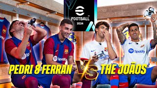 PEDRI amp FERRAN 🆚 CANCELO amp JOAO play eFootball™ 2024 [upl. by Jurkoic]