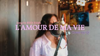 Billie Eilish  LAMOUR DE MA VIE cover by Qt [upl. by Anselmi]