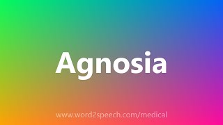 Agnosia  Medical Meaning [upl. by Longawa371]