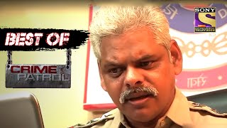 In Pursuit Of Existence  Crime Patrol  Best Of Crime Patrol  Full Episode [upl. by Mcclenon]