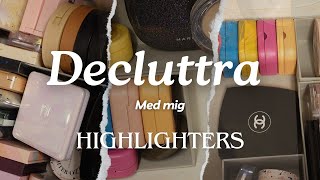 Declutter Höst 2024 Highlighters [upl. by Killie]