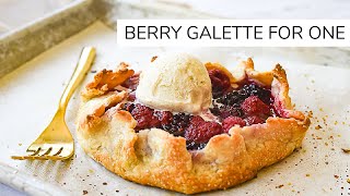 Single Serve Berry Galette for One [upl. by Arot]