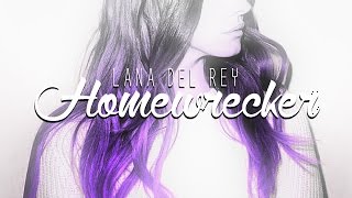 » homewrecker  lana del rey [upl. by Aisenet]