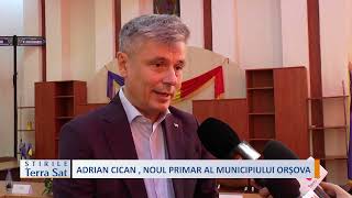 ADRIAN CICAN  NOUL PRIMAR AL MUNICIPIULUI ORȘOVA [upl. by Kowalski571]