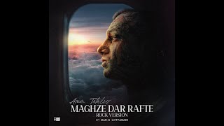 Amir Tataloo  Maghze Dar Rafte Rock Version By marglotfabadi [upl. by Dinnage]