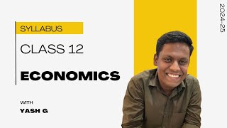 CLASS 12 ECONOMICS SYLLABUS  CBSE  202425 [upl. by Manuel984]