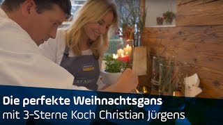 ANTENNE BAYERN  Die perfekte Weihnachtsgans  mit 3SterneKoch Christian Jürgens [upl. by Aitat]