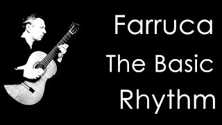 Farruca The Basic Compas Flamenco Guitar [upl. by Remark]