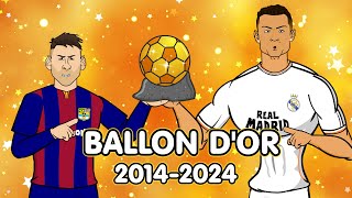 THE BALLON DOR🏆 20142024 [upl. by Gilson141]