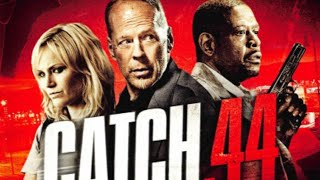 كاتش 44 كامل و مترجم إيجي بيست  catch 44 full film egybest [upl. by Friedlander]