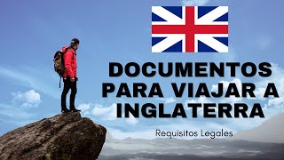 Requisitos para viajar a Inglaterra  Requisitos legales 2023 [upl. by Francklin]