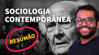 RESUMÃO Sociologia Contemporânea  ProEnem [upl. by Quincy]