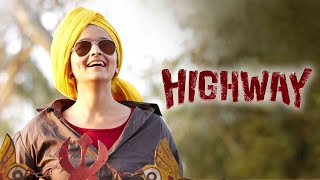 Highway Full Movie Facts And Review  Bollywood Movie  Full Explaination  Alia BhattRandeep Hooda [upl. by Ahseirej]