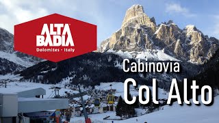 Cabinovia Col Alto da Corvara in Badia alle piste da sci dellAlta Badia dolomitisuperski skiing [upl. by Ebanreb]