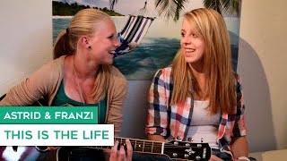 Amy Macdonald  This Is The Life Cover by Astrid amp Franzi [upl. by Ennairda9]