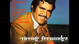 Mix Primeros exitos Vicente Fernandez [upl. by Lotti317]