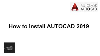 How To Install AUTOCAD 2019  Complete Installation [upl. by Ahsekad]