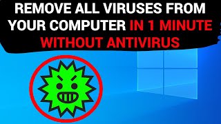 Remove ALL VIRUSES from your computer IN 1 MINUTE WITHOUT ANTIVIRUS [upl. by Ahsiym]