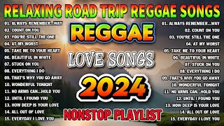 NEW BEST REGGAE MUSIC MIX 2024 💓 RELAXING REGGAE LOVE SONGS 2024 [upl. by Chow297]