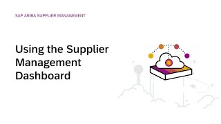 Using the Supplier Management Dashboard in SAP Ariba Supplier Management [upl. by Farrel]