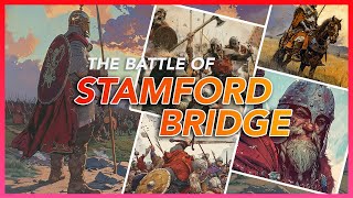 1066  Battle of Stamford Bridge Harold Godwinson Harald Hardrada William the Conqueror Normans [upl. by Sidnarb628]