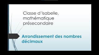 Comment arrondir des nombres décimaux [upl. by Garret]