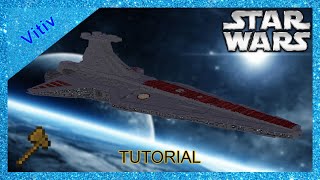 Star Wars Republic VenatorClass Star Destroyer in Minecraft  11 Scale  WorldEdit Tutorial [upl. by Nyloj56]