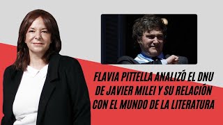 Flavia Pittella analizó el DNU de Javier Milei y su relación con el mundo de la literatura [upl. by Leigh515]