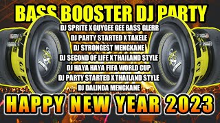 DJ BASS BOOSTER SPEK PARTY FULL ALBUM  DJ SPRITE X GUYGEE GEE  DJ STRONGEST MENGKANE TERBARU 2023 [upl. by Amena277]