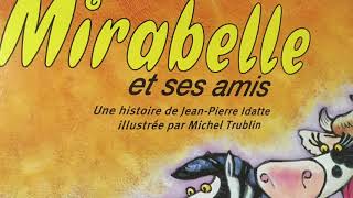 3 CHARDONS  Mirabelle et ses amis  La chanson [upl. by Unni]