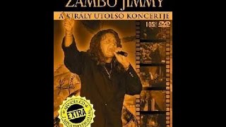 In Memoriam Zámbó Jimmy A Kiráy utolsó koncertje DVD 1999 [upl. by Linda978]