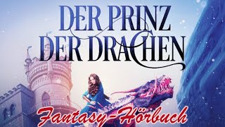 Fantasy Hörbuch  Die Drachenschule [upl. by Oiramed367]