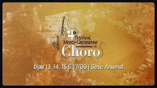 4º Festival Matogrossense de Choro [upl. by Wolpert]