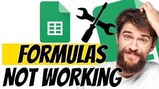 How to Fix Google Sheets Formulas Not Working [upl. by Bethany]